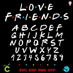 Fuente de programa de televisión Svg Cricut, fuente de programa de televisión OTF, letras de cumpleaños svg, fuente de cumpleaños Svg, fuente de película del alfabeto, letras blancas svg, fuente de Show Friend