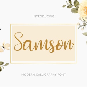 Op de afbeelding: Digitale afbeelding met de naam "Samson" in gouden kalligrafie, geplaatst op een crèmekleurige rechthoek met een gouden rand. De woorden "Introducing" en "Modern Calligraphy Font" zijn aanwezig, met bloemmotieven.