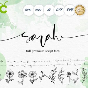 Può includere: Un design digitale con il nome "Sarah" in un elegante carattere script. L'immagine include varie illustrazioni floreali e botaniche, insieme a icone di tipo di file come EPS, DXF, AI, OTF e SVG. È presente anche il testo "full premium script font".