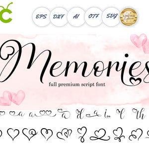 Può includere: Un design digitale con la parola "Memories" in un elegante font corsivo, ornato da cuori decorativi e il testo "full premium script font." Include icone di formato file e un badge "Limited Edition". Sfondo rosa tenue.