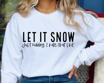 Let It Snow Sweater - Etsy