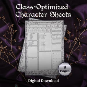 May include: A stack of two character sheets with ornate borders, featuring the text "Class-Optimized Character Sheets" and "Digital Download." The sheets are designed for role-playing games, with spaces for stats and notes. The image also shows "9 Pages."