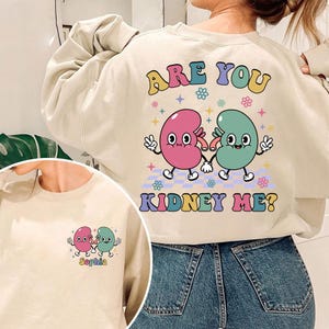 Custom Name Dialysis Shirt Kidney, Kidney Transplant Shirt, Kidney Donor Shirt, Funny Are You Kidney Me Shirt, Kidney Cancer Awareness