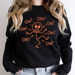 Medical Joke T-Shirt, Funny Stick Figure Pain Shirt, Ow Ow Ow Physical Therapy Tee, Chronic Pain Awareness Gift, Massage Therapist Humor Tee