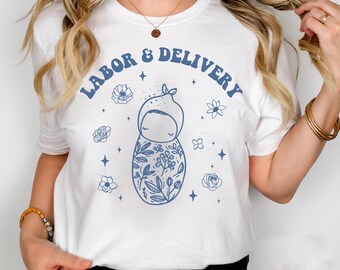 Maglietta da lavoro "Wildflower Labor and Delivery Nurse", maglietta da infermiera ostetrica, maglietta carina per travaglio e parto, regalo di laurea per futura infermiera travaglio e parto