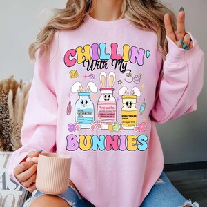 Chillin with My Peeps Easter Bunny Shirt,Nurse Easter Shirt, Doctor Easter Shirt, Funny Nurse Life Shirt, Nurse Crew Shirt, Picu Nurse Tee