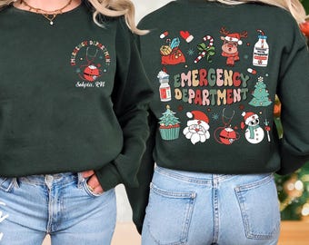 Emergency Department Christmas Shirt Er Nurse Personalized ED Nurse Funny Shirt Emergency Room Sweatshirt Christmas RN Gift For Nurse Team