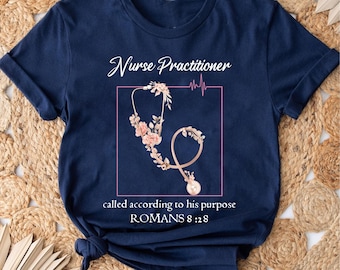 Nurse Practitioner Tshirt Floral NP Shirt Nurse Graduation Gift NP Graduation Gift NP Nurse Shirt Nurse Appreciation