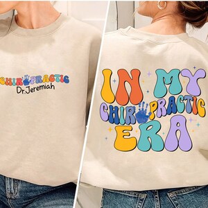 Personalized In My Chiropractic Era, Chiropractic Student Gift, Holistic Health Care Shirt, Physical Therapist, Spine Care Doctor Gift