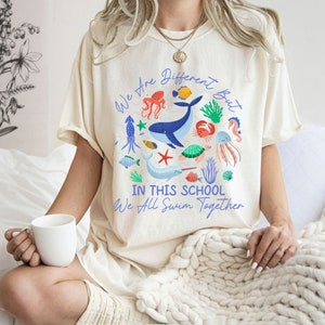 Ocean Teacher Shirt, We Are Different But In This School We All Swim Together Shirt, Underwater Sea Turtle, New Teacher Gift, teacher Shirt