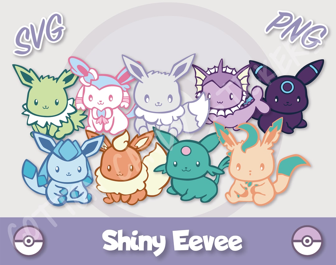 Shiny Eevee Evolutions SVG Chibi Eeveelutions PNG Bundle Etsy