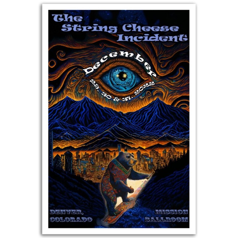 String Cheese Incident NYE 2022 Poster December 2931, 2022 Mission