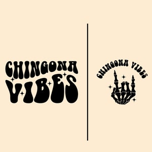 Trendy Spanish Mexican SVG PNG Chingona Vibes SVG Funny Spanish Saying Svg Png Design Mexican Latina Png Svg Shirt Design Mug Design