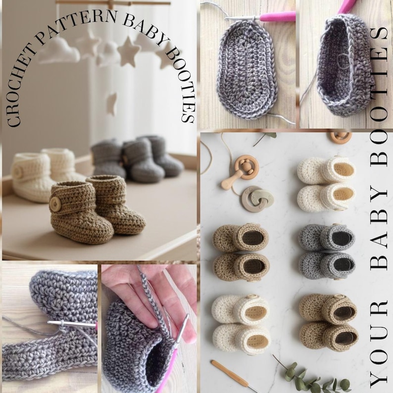 Peut inclure: Un collage pr&eacute;sentant des chaussons de b&eacute;b&eacute; au crochet de diff&eacute;rentes couleurs, beige, gris et marron. L'image comprend des gros plans du processus de crochet et des produits finis, avec le texte "CROCHET PATTERN BABY BOOTIES" et "YOUR BABY BOOTIES".