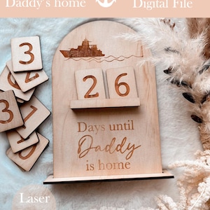 Days Until Daddy&#39;s Home Countdown SHIP/Navy | SVG | Digital Laser Cut File | Glowforge | Engrave files | DXF