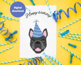 誕生日カード - 子供用デジタル ダウンロード カード - 男の子、男性用の誕生日カード - 彼用のカード - 青いカード - かわいい犬 - フレンチ ブルドッグ
