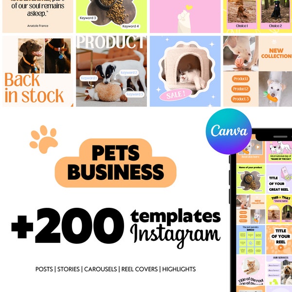 Instagram templates for Pets business - 200 Canva templates customizable - Socia media templates - Pet industry - Pets lover - Dogs - Cats
