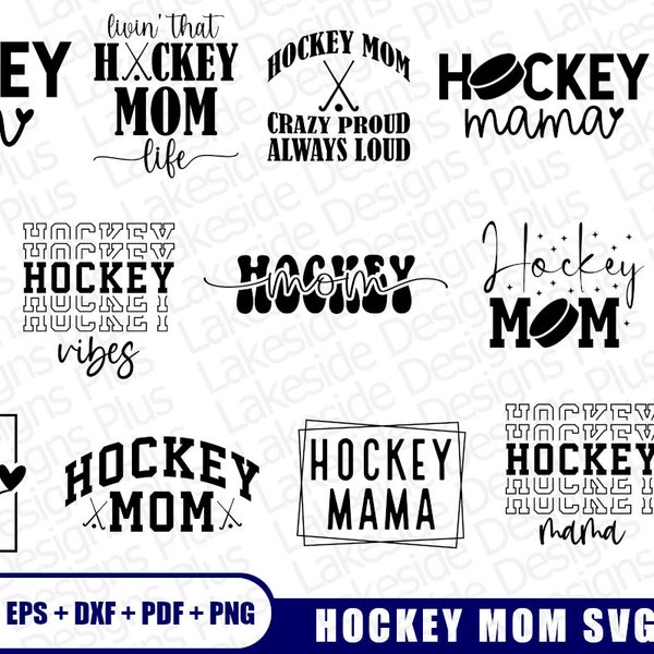 Hockey Mom SVG 15 Pack, Hockey Svg, Hockey Mom Shirt Hockey Png Dxf, Cricut, Hockey Mama Svg, Hockey Mom Life Svg Png For Cricut Sublimation