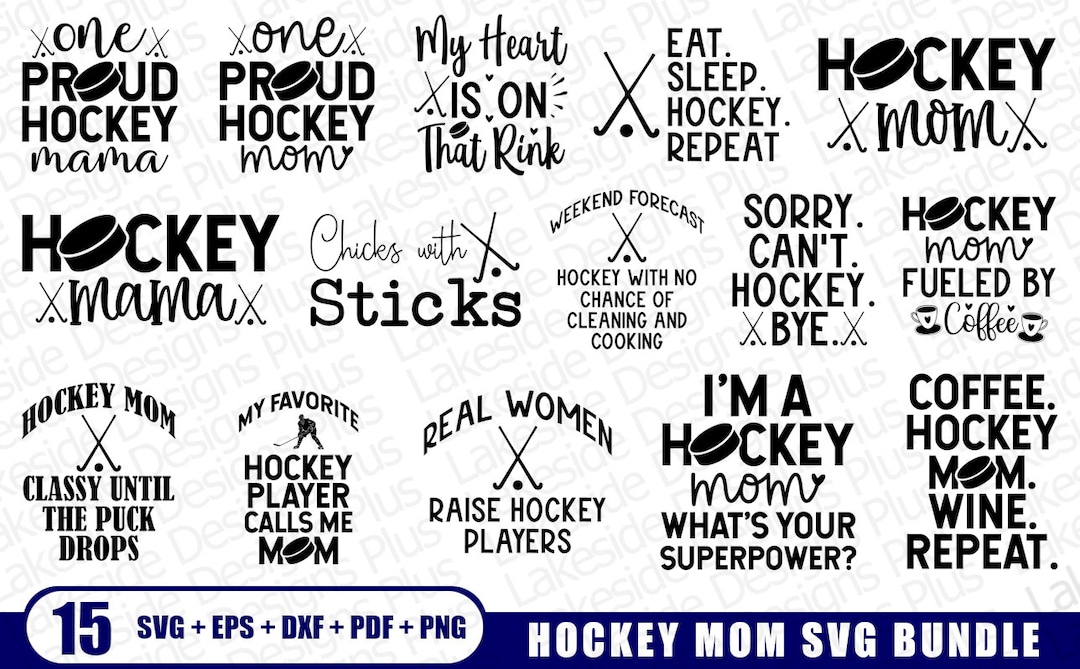 Hockey Mom SVG 15 Pack, Hockey Mom Shirt Png, Hockey Mom Cricut, Hockey