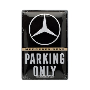 Nostalgic-Art retro tin sign, 20 x 30 cm, "Mercedes-Benz – Parking Only", gift idea for Mercedes fans, made of metal, vintage design