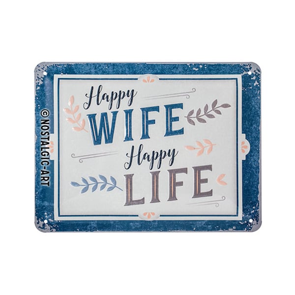 Nostalgic-Art Retro Blechschild, 15 x 20 cm, "Happy Wife Happy Life", Geschenk-Idee mit tollem Spruch, aus Metall, Vintage Design mit Spruch