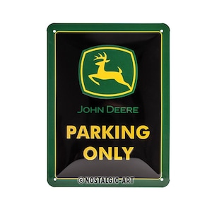 Nostalgic-Art Targa in metallo retrò, 15 x 20 cm, "John Deere Parking Only", idea regalo per gli appassionati di trattori, in metallo, design vintage