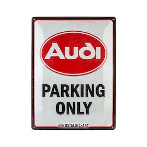 Nostalgic-Art Targa in metallo retrò, 30 x 40 cm, "Audi - Parking Only", idea regalo per gli appassionati di accessori Audi, in metallo, design vintage