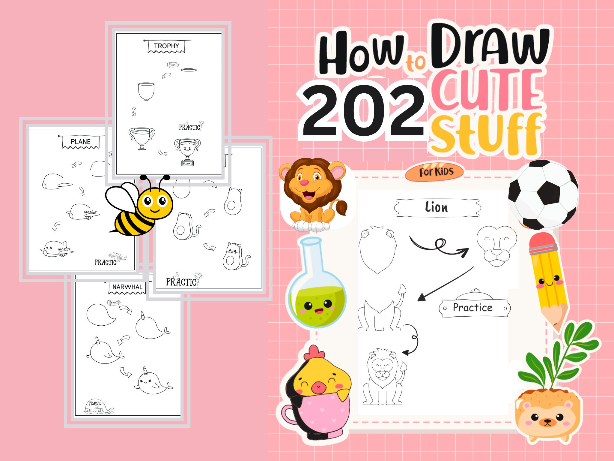 How To Draw 101 Cute Stuff For Kids: How to Draw Book for Kids Ages 4-8,  8-12  Learn to Draw Easy Characters Step-By-Step For All Fans Beginners  Boys and Adults by
