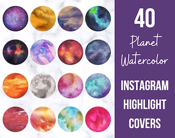 40 Watercolor Planets Instagram Highlight Covers, Watercolor IG Story Icons, Outer Space Highlight Buttons, Aesthetic IG Highlights Covers