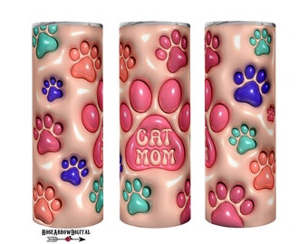 Puff Cat Mom Tumbler Wrap | 3D Puffy Paws, 20oz Skinny (Digital Download)