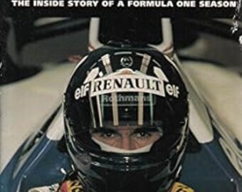 DAMON HILL The Inside Story of A Formula One Season. By Jon Nicholson.