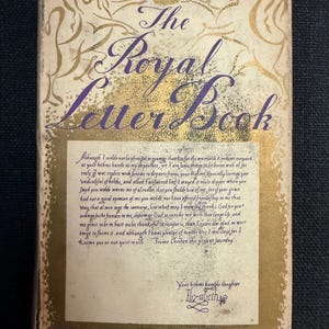 The ROYAL LETTER BOOK. First Edition 1937. Foreword by Arthur Bryant.