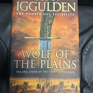 Wolf of the Plains. Conn Iggulden. SIGNED COPY.