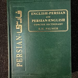 Dictionnaire concis anglais-persan et persan-anglais. E.H. Palmer.