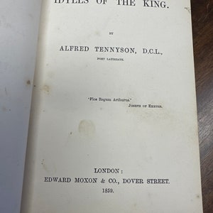 Idylls of the King Tennyson, Alfred  Published by Edward Moxon, London, 1859. VERY RARE. 1st Edition.