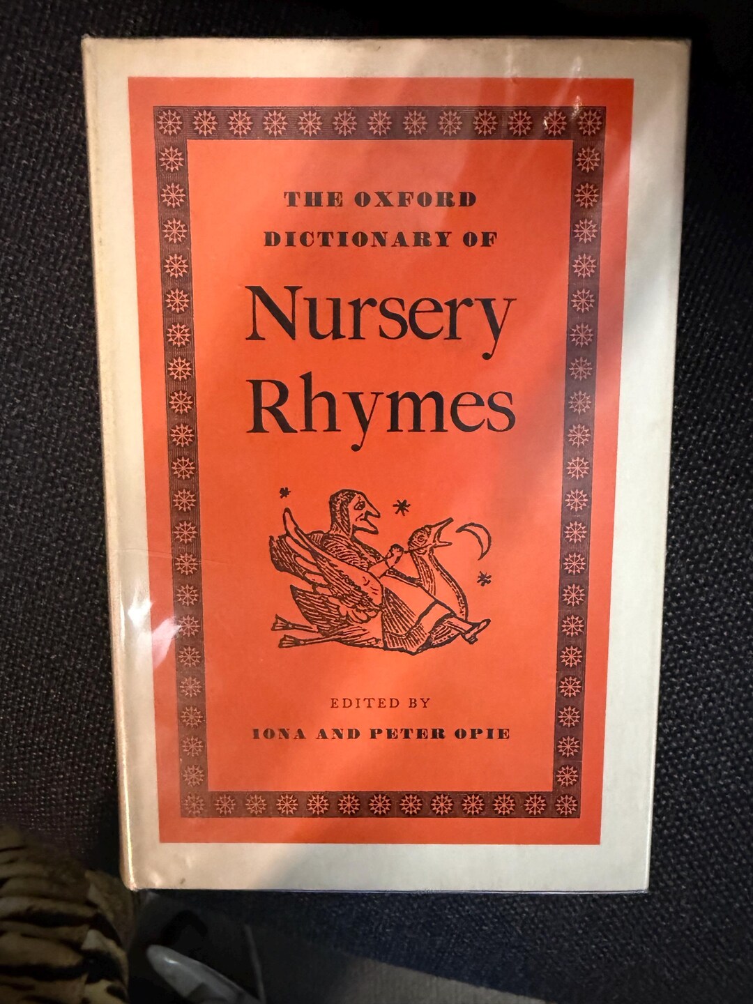 The Oxford Dictionary of Nursery Rhymes,edited by Iona and Peter