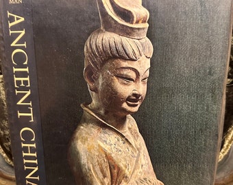 Great Ages of Man - ALTES CHINA. Geschichte der Weltkultur.