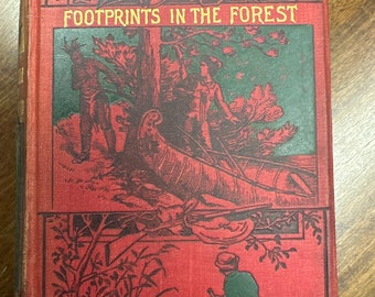 Pegadas na Floresta. Edward S. Ellis. A Série Log Cabin.