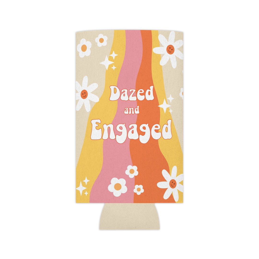 Dazed and Engaged Can Coolers, Dazed and Engaged Bachelorette Favors ...