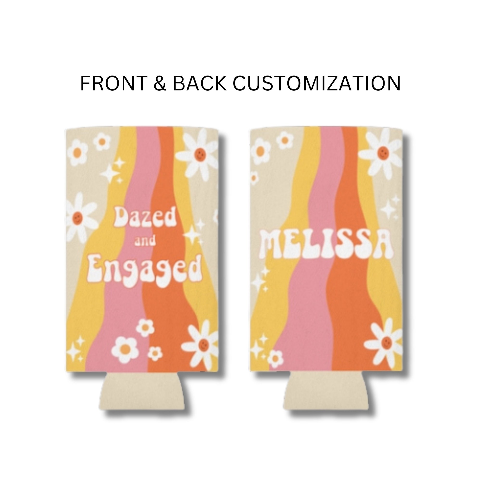 Dazed and Engaged Can Coolers, Dazed and Engaged Bachelorette Favors ...