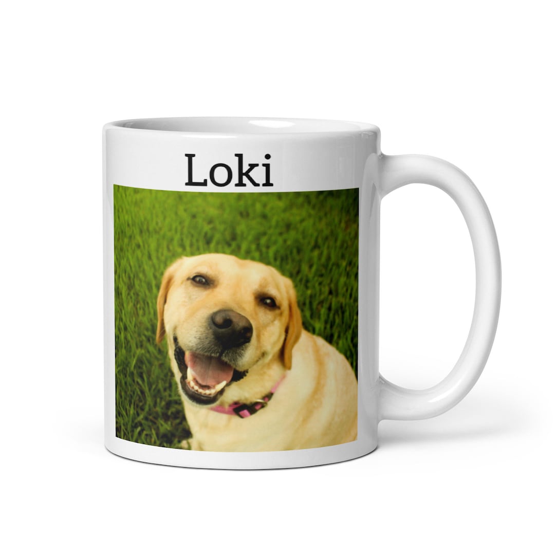 Custom Pet Mug Using Pet Photo Name Custom Dog Mug Dog Coffee Cup