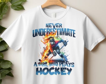 Ice Hockey Girl T-Shirt: Fire Design, Never Underestimate