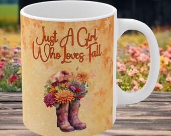 Just A Girl Who Loves Fall Coffee Mug, Fall Floral Boots Mug, Autumn Floral Coffee Mug, Seasonal Mug,Seasonal Gift Fall, Girl Loves Fall Mug