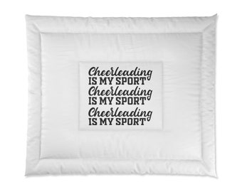 Cheerleading is my Sport Comforter