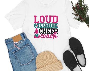 Loud & Proud Cheer Coach Tee