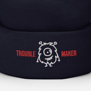 Cuffed Beanie - Trouble Maker Beanie - Monster Hat - Embroidery Beanie - Funny Beanie - Winter hat - Cozy Beanie Unisex Beanie