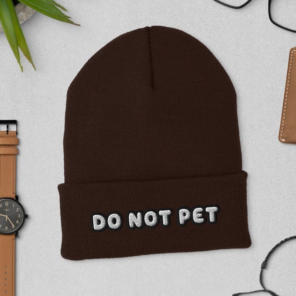 Bonnet à revers brodé - Chapeau drôle « Do Not Pet » - Accessoire d'hiver pour les amoureux des chiens, les propriétaires d'animaux, les introvertis, le chapeau d'hiver mignon