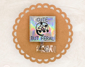 Cute But Feral Badge Reel, Possum Badge Reel, Funny Badge Reel, Everyday Badge Reel, Retractable Badge Holder, Nurse Gifts