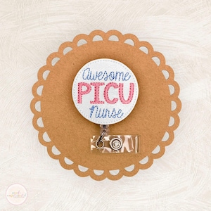 Awesome PICU Nurse Badge Reel, Pediatric ICU Badge Reel, Nurse Badge Clip, ID Holder, Badge Buddy, Retractable Badge Reel, Coworker Gift