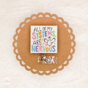All Of My Systems Are Nervous Badge Reel, Silly Goose Badge Reel, Funny Badge Reel, Badge Buddy, Retractable Badge Reel, Coworker Gift